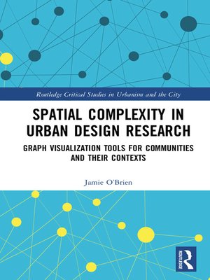 cover image of Spatial Complexity in Urban Design Research